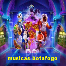 musicas botafogo